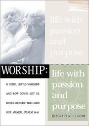 Cover of: Worship: Life with Passion and Purpose