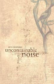 Cover of: Uncontainable Noise by Steve Davenport