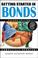 Cover of: Getting Started in Bonds
