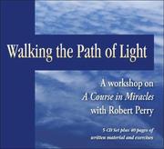 Cover of: Walking the Path of Light | Robert Perry