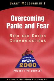 Cover of: Overcoming Panic and Fear : Risk and Crisis Communications