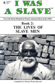 Cover of: The Lives of Slave Man (I Was a Slave)