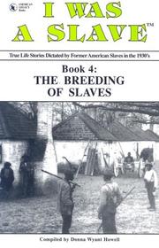 Cover of: I Was a Slave: Book 4 : The Breeding of Slaves