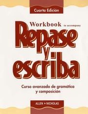 Cover of: Workbook to accompany Repase y escriba: Curso avanzado de gramatica y composicin