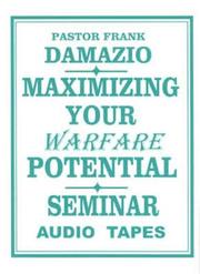 Cover of: Maximizing Your Warfare Potential