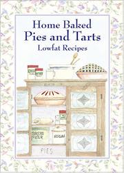 Cover of: Home Baked Pies and Tarts by Sherri Eldridge