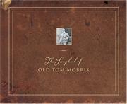 Cover of: The Scrapbook of Old Tom Morris by Tom Morris, David Joy