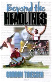 Cover of: Beyond the Headlines by Gordon Thiessen