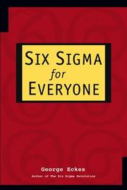 Cover of: Six Sigma for Everyone by George Eckes