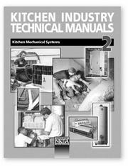 Cover of: Kitchen Industry Technical Manuals, volume 2, Kitchen Mechanical Systems