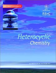 Cover of: Heterocyclic Chemistry (Basic Concepts In Chemistry) | Malcolm Sainsbury
