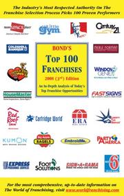 Cover of: Bond's Top 100 Franchises 2008 (Bond's Top 100 Franchises) by Robert E. Bond