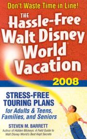 Cover of: The Hassle-Free Walt Disney World Vacation 2008 by Steven M. Barrett