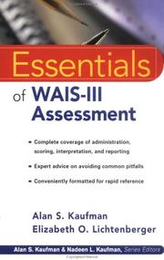 The essentials of WAIS-III assessment by Kaufman, Alan S.