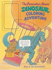 Cover of: The Berenstain Bears' Dinosaur Coloring Adventure (Berenstain Bears) by Stan Berenstain