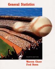 Cover of: General statistics by Chase, Warren., Warren Chase, Fred Bown, Chase, Warren.