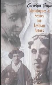 Cover of: Monologues & Scenes for Lesbian Actors | Carolyn Gage