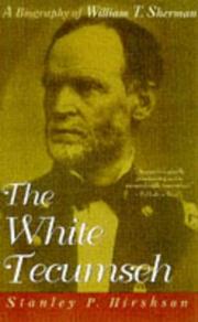 Cover of: The White Tecumseh by Stanley P. Hirshson