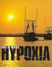Cover of: Gulf of Mexico Hypoxia: Land and Sea Interactions (Task Force Report (Council for Agricultural Science and Technology), No. 134.)