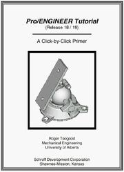 Pro/ENGINEER Tutorial (Release 18/19) by Roger Toogood