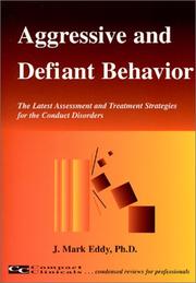 Cover of: Aggressive and Defiant Behavior  by J. Mark Eddy