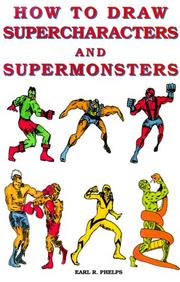 Cover of: How to Draw Supercharacters and Supermonsters