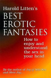 Cover of: Harold Litten's Best Erotic Fantasies: How to Enjoy and Understand the Sex in Your Head