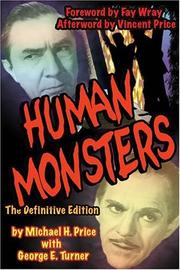 Cover of: Human Monsters: The Definitive Edition