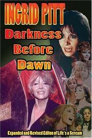 Cover of: Ingrid Pitt: Darkness Before Dawn