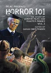 Cover of: Horror 101: The A-List of Horror Films and Monster Movies