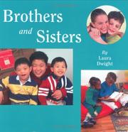 Cover of: Brothers and Sisters by Laura Dwight