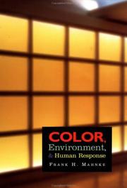 Color, environment, and human response by Frank H. Mahnke