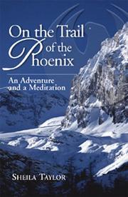 Cover of: On the Trail of the Phoenix: An Adventure and a Meditation