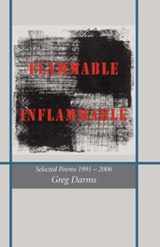 Flammable, Inflammable by Greg Darms