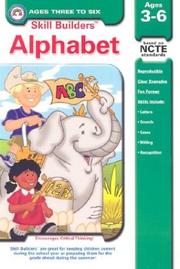 Cover of: Skill Builders Alphabet: Ages 3-6 (Skillbuilders)