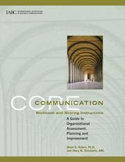 Cover of: Core Communication Workbook and Scoring Instructions by Brent D. Ruben, Ph.D, and Stacy M. Smulowitz, ABC