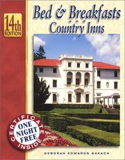 Cover of: Bed & Breakfasts and Country Inns, 14th Edition (Bed and Breakfasts and Country Inns: the Official Guide to American Historic Inns)