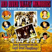 Cover of: Red River Valley Memories; The Texas Swing Sessions, Volume 2