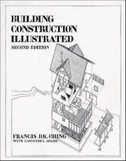 Cover of: Building Construction Illustrated by Francis Ching