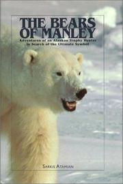 Cover of: The Bears of Manley by Sarkis Atamian, Sarkis Atamian