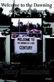 Cover of: Welcome to the Dawning of a New Century