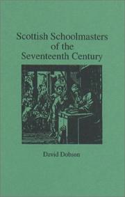 Cover of: Scottish Schoolmasters of the Seventeenth Century by David Dobson