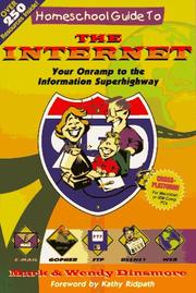 Cover of: Homeschool Guide to The Internet: Your Onramp to The Information Superhighway