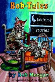 Cover of: Bob-Tales: A Collection of 50 Bedtime Stories