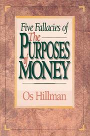 Cover of: Five Fallacies of the Purposes of Money | Os Hillman