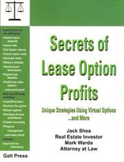 Cover of: Secrets of Lease Option Profits: Unique Strategies Using Virtual Options... and More
