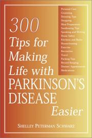 Cover of: 300 Tips for Making Life with Parkinson's Disease Easier