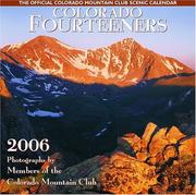 Cover of: Colorado Fourteeners 2006 Calendar: The Official Colorado Mountain Club Scenic