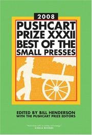 Cover of: Pushcart Prize XXXII: Best of the Small Presses, 2008 Edition (Pushcart Prize)