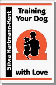 Cover of: Training Your Dog With Love